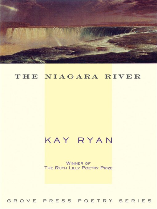 Title details for The Niagara River by Kay Ryan - Available